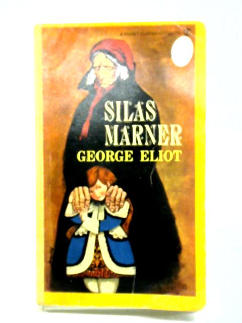 Silas Marner By George Eliot