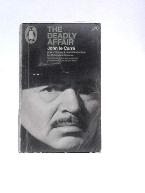 The Deadly Affair By John Le Carr