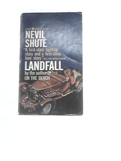 Landfall By Nevil Shute