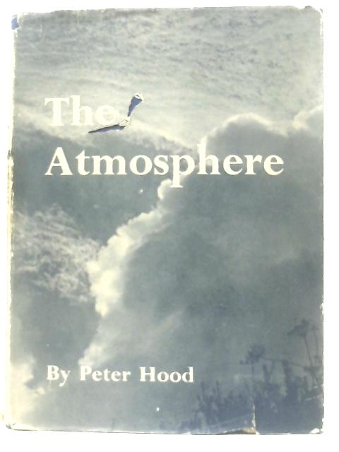 The Atmosphere By Peter Hood
