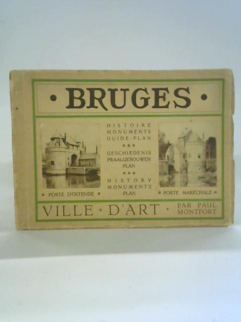 Bruges Histoire Monuments Guide-Plan von Paul Montfort