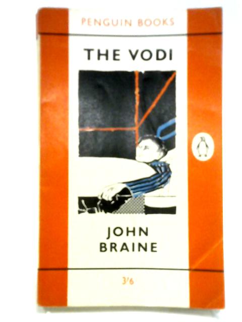 The Vodi By John Braine