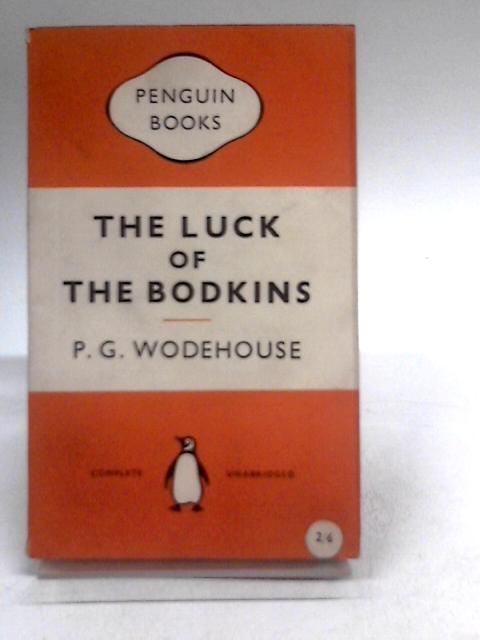 The Luck of the Bodkins von P.G. Wodehouse