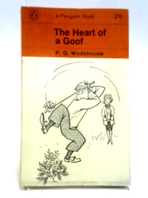 The Heart of a Goof By P G Wodehouse