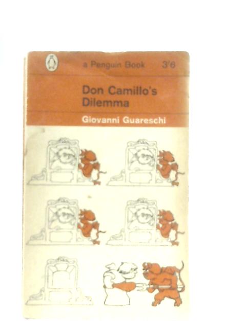 Don Camillo's Dilemma By Giovanni Guareschi