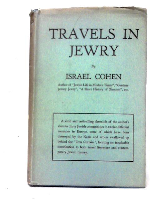 Travels In Jewry von Israel Cohen