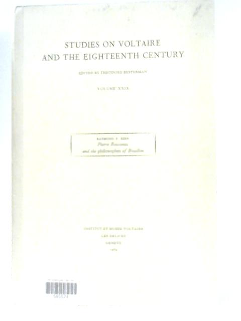 Studies On Voltaire And The Eighteenth Century, Vol. XXIX By Ed. Theodore Besterman