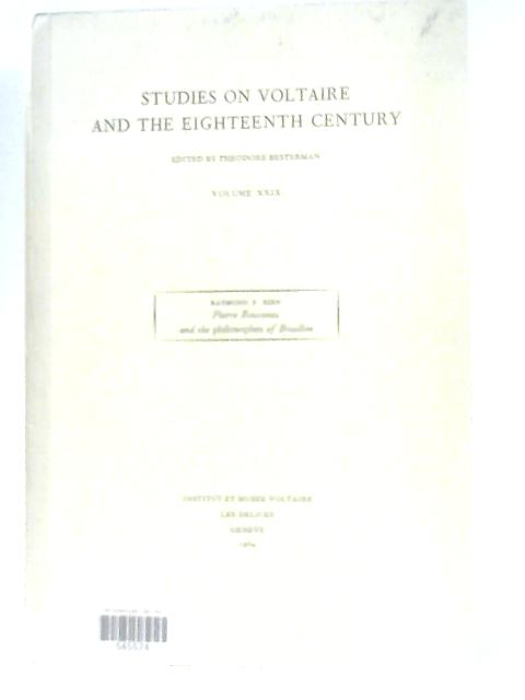 Studies On Voltaire And The Eighteenth Century, Vol. XXIX von Ed. Theodore Besterman