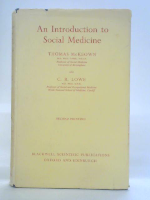 Introduction to Social Medicine By Thomas McKeown
