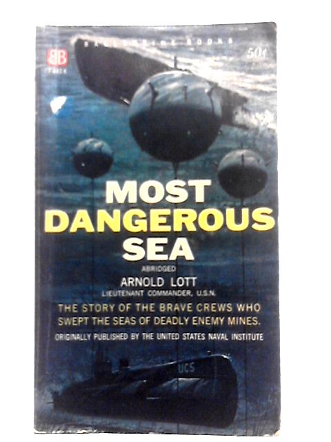 Most Dangerous Sea (Abridged) von Arnold Lott