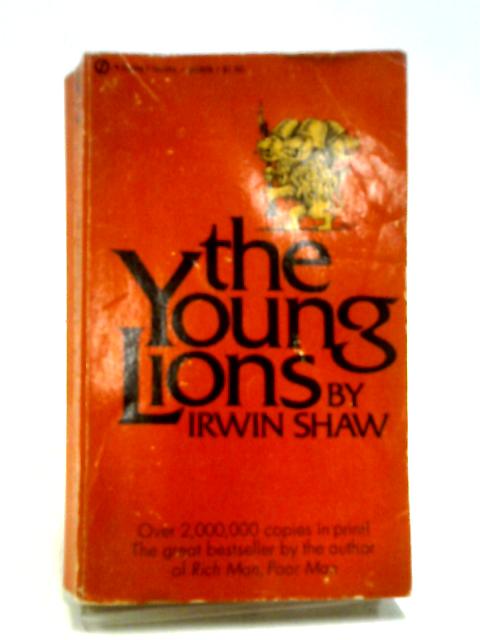 The Young Lions By Irwin Shaw