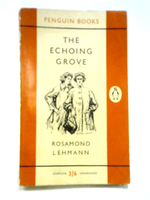 The Echoing Grove By Rosamond Lehmann