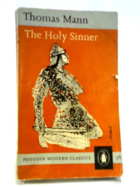 The Holy Sinner (Modern Classics) By Thomas Mann