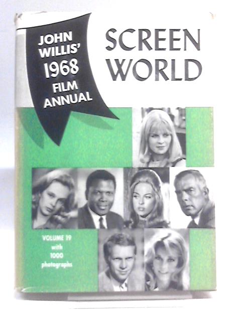 Screen World 1968, Volume 19 By John Willis