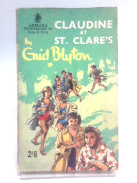 Claudine at St Clare's By Enid Blyton