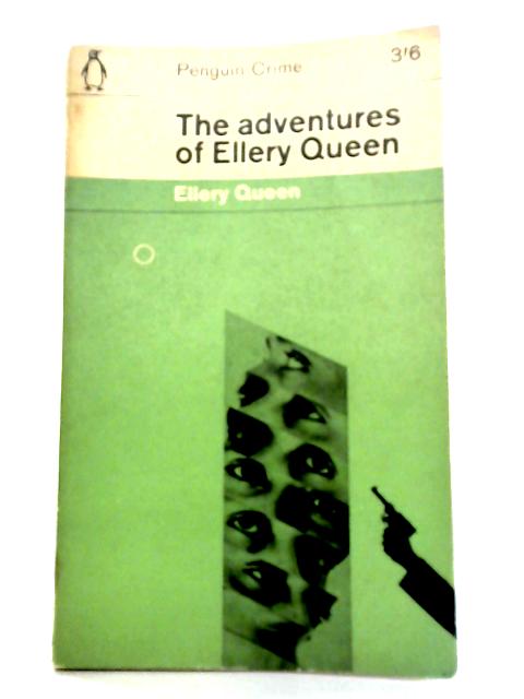 The Adventures Of Ellery Queen By Ellery Queen