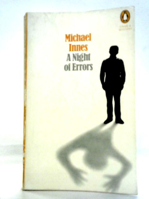 A Night of Errors By Michael Innes