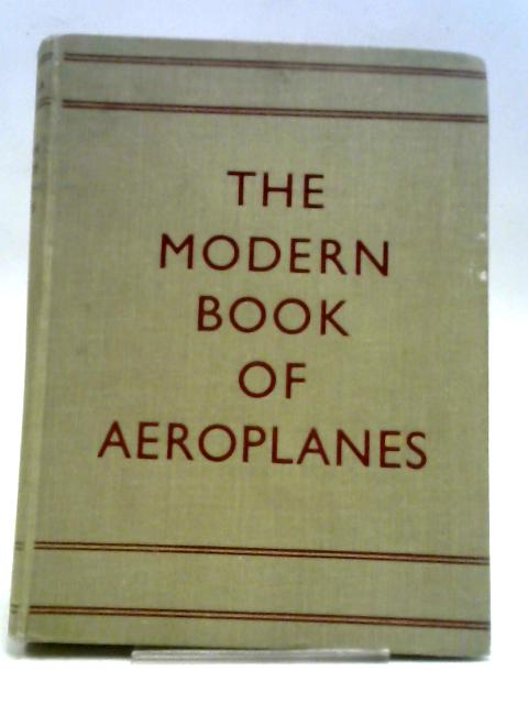 The Modern Book of Aeroplanes. By W.H. McCormick