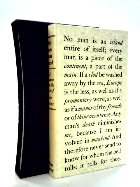 No Man is an Island, a Selection from the Prose of John Donne von Rivers Scott Ed.