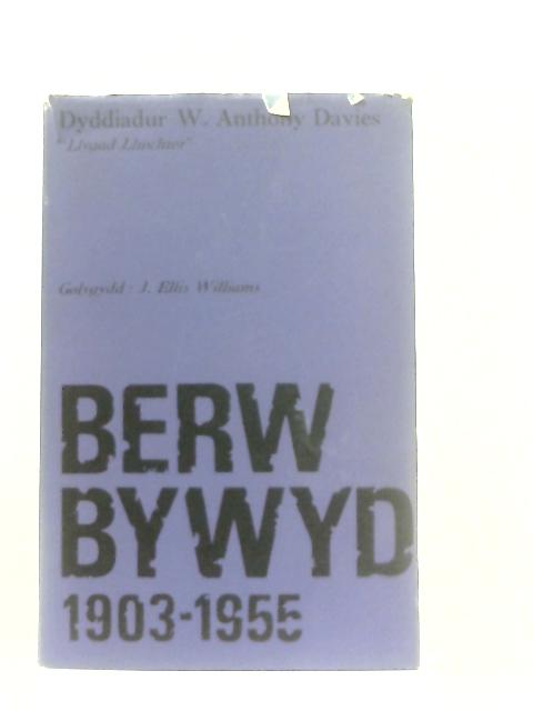 Berw Bywyd By W. Anthony Davies