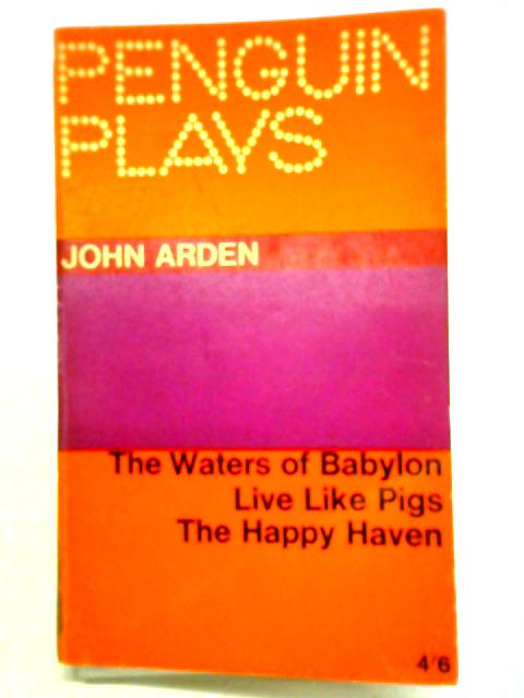 Three Plays von John Arden