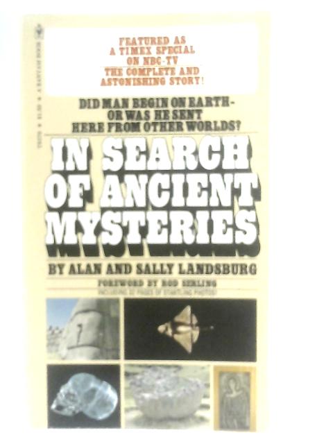 In Search Of Ancient Mysteries By A. & S. Landsburg