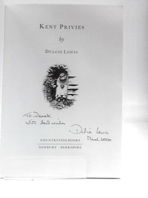 Kent Privies: A Nostalgic Trip Down the Garden Path By Dulcie Lewis