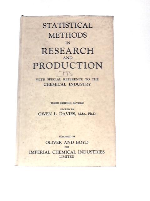 Statistical Methods in Research and Production By Owen Davies (Ed.)