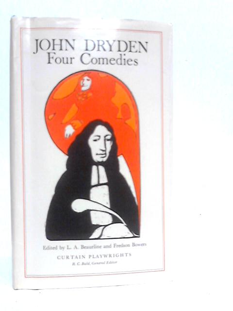 John Dryden Four Comedies By John Dryden