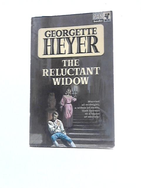 The Reluctant Widow. By Georgette Heyer