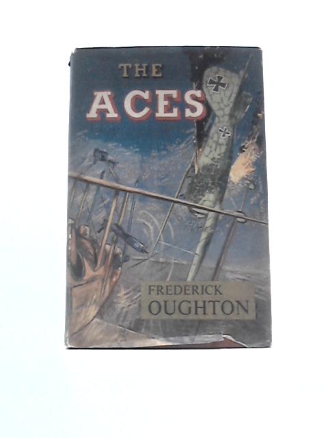 The Aces By Frederick Oughton (Ed.)