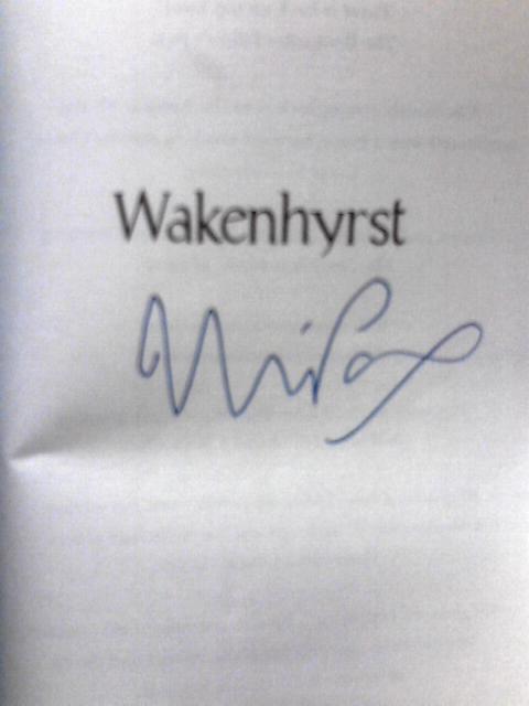 Wakenhyrst By Michelle Paver