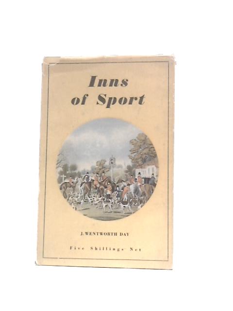 Inns Of Sport von J. Wentworth Day