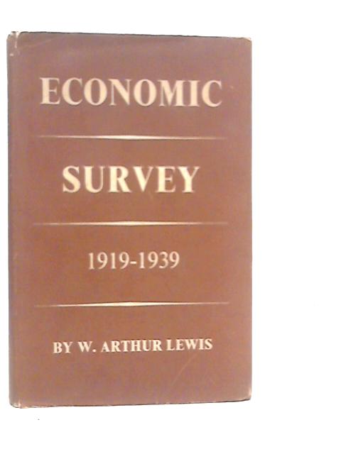 Economic Survey 1919-1939 par W.Arthur Lewis