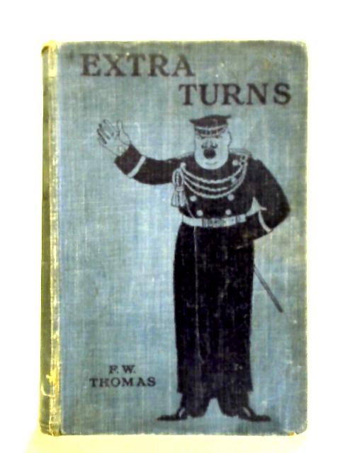 Extra Turns By F.W. Thomas