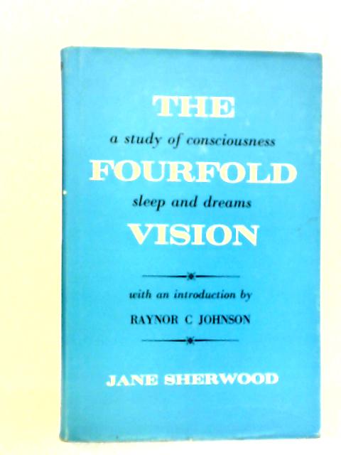 The Fourfold Vision By Jane Sherwood