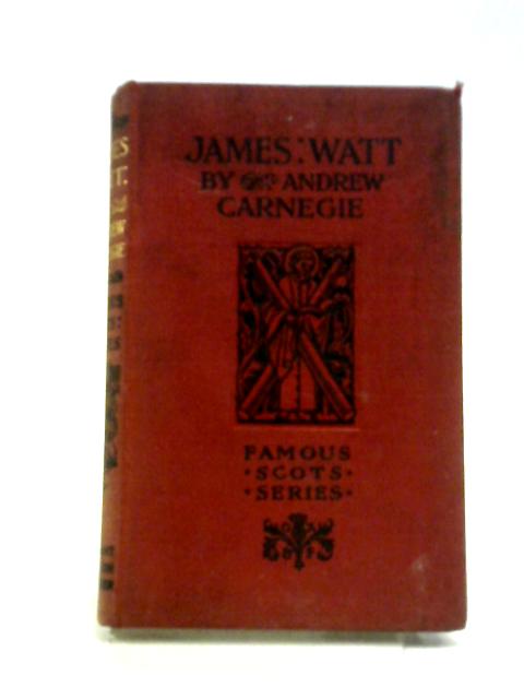James Watt von Andrew Carnegie