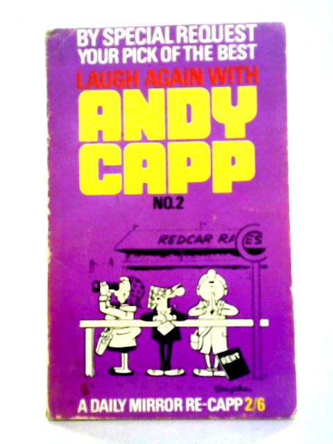 Laugh Again with Andy Capp No 2 By Reg Smythe