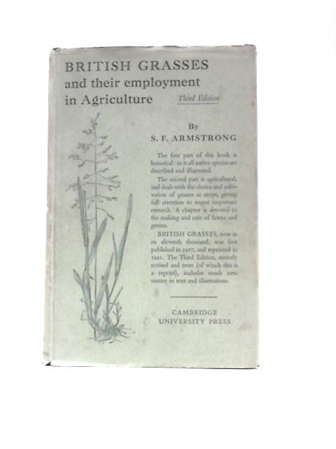 British Grasses And Their Employment In Agriculture par S.F.Armstrong