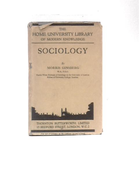 Sociology (Home University Library) By Morris Ginsberg