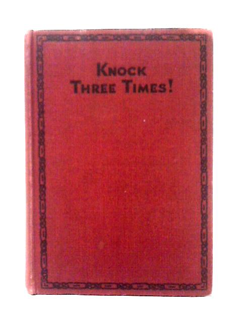 Knock Three Times By Marion St John Webb