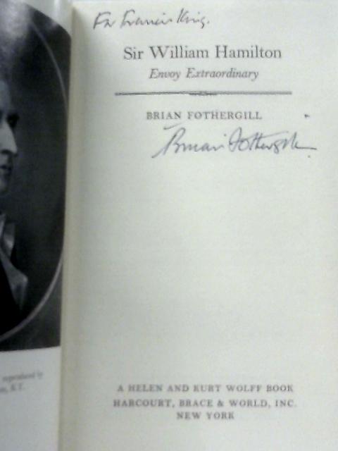 Sir William Hamilton, Envoy Extraordinary von Brian Fothergill