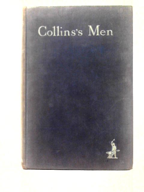 Collins's Men von Arthur Edward Robert Gilligan