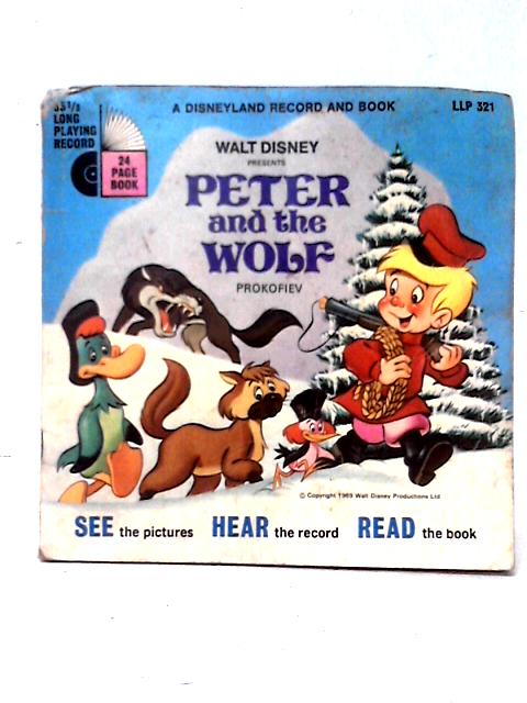 Walt Disney Presents: Peter and the Wolf (Prokofieff) By Walt Disney