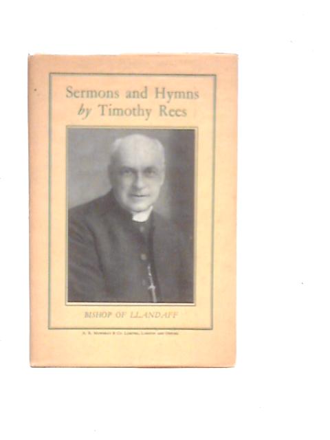 Sermons and Hymns von Timothy Rees