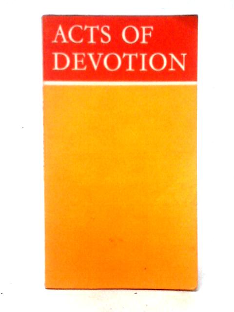 Acts of Devotion par George Appleton