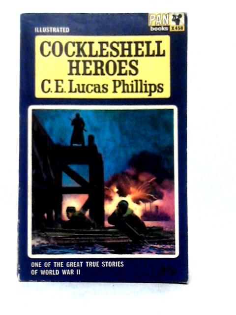 Cockleshell Heroes par C. E. Lucas-Phillips