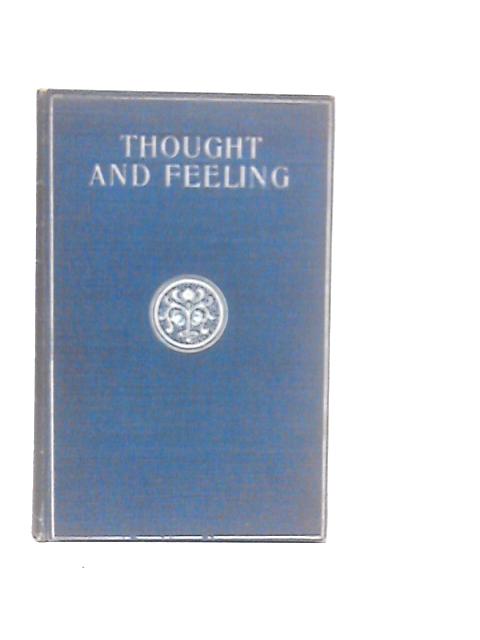 Thought and Feeling von Frederick Ryland