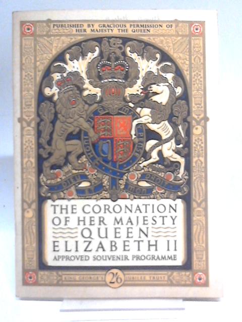 The Coronation of Her Majesty Queen Elizabeth II von Various