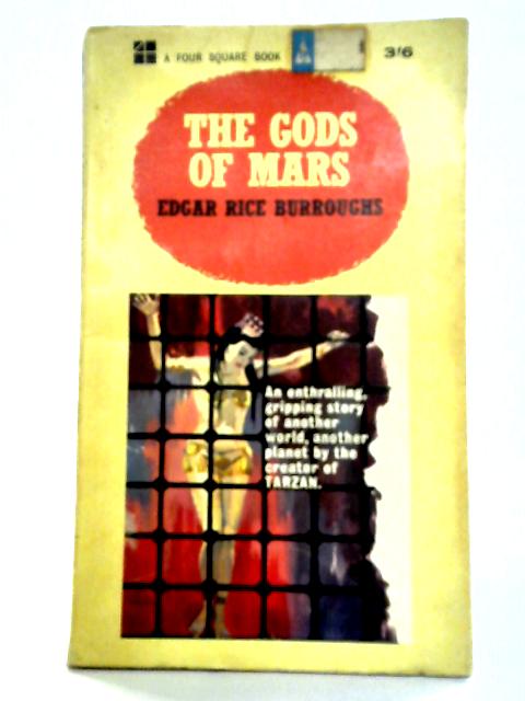 The Gods of Mars By Edgar Rice Burroughs